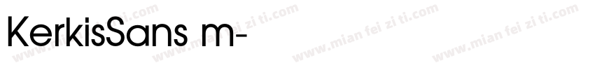 KerkisSans m字体转换